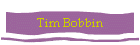 Tim Bobbin